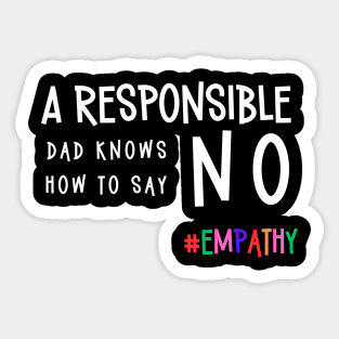 Responsible dad | fatherhood Sticker